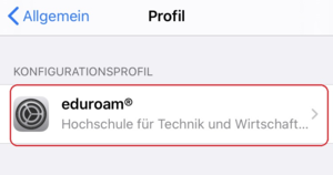 iOS Einstellungen - Eduroam Profil