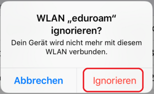 [Translate to Englisch:] eduroam ignorieren